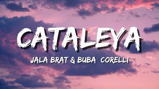 Jala Brat & Buba Corelli - Cataleya (Tekst/Lyrics)