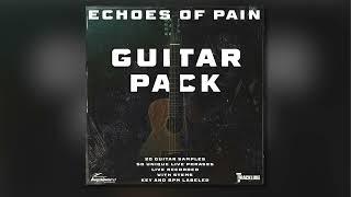 Guitar Loop / Phrase Kit  "Echoes Of Pain" (Toosii, Rod Wave, Nocap, Scorey, Lil Poppa)