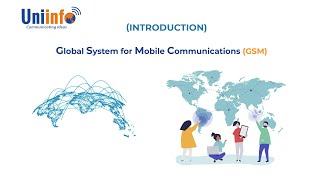 Introduction to GSM - Global System for Mobile Communication