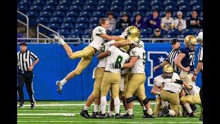 2022 MHSAA D7 Football Finals: Jackson Lumen Christi 15 vs TC St. Francis 12 (November 26, 2022)