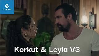 Gaddar - Korkut & Leyla V3 ‐ ALS MÜZİK