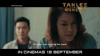 TAKLEE GENESIS  - Only In Cinemas September 18