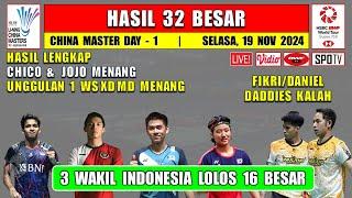 CHICO & JOJO MENANG ~ Hasil 32 Besar China Master 2024 Hari Ini ~ 3 Wakil Indonesia Lolos 16 Besar