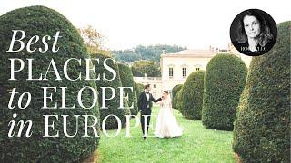 10 Best Places to Elope in Europe