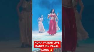 Nora Fatehi Live Dance on Honey Singh Payal Song || #norafatehi #honeysingh #payalsong #trending