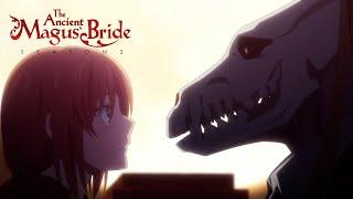 I'm Happy When I'm With You | The Ancient Magus' Bride Season 2