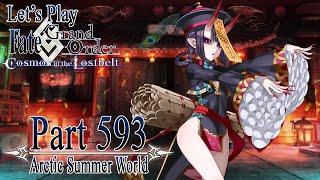 Let's Play Fate / Grand Order - Part 593 [Arctic Summer World]