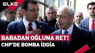 Kemal Kılıçdaroğlu'ndan Ekrem İmamoğlu'na Ret! CHP'de Bomba İddia...