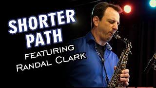 Shorter Path - The Cannonball Band feat. Randal Clark