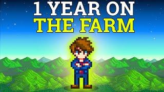 I played 1 year of Stardew Valley without leaving the farm