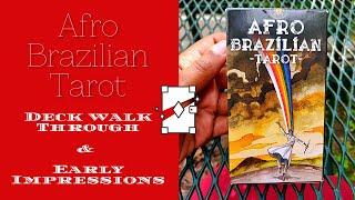 Afro Brazilian Tarot deck Walk through