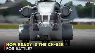 Why is the CH-53K King Stallion the Future of Heavy-Lift Aviation?