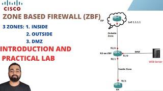 Zone Based Firewall (ZBF) | Introduction and Practical LAB