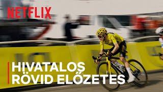 Tour de France: A peloton szívében – 2. évad | Hivatalos rövid előzetes | Netflix