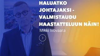 Haetko johtajan tai esimiehen tehtävää - valmistaudu haastatteluun näin | InHunt Group