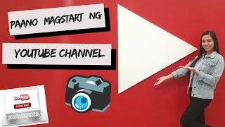 PAANO MAGSTART NG YOUTUBE CHANNEL | GUIDE TO NEWBIE AND ASPIRING VLOGGERS