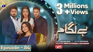 Baylagaam Mega Ep 84 - [Eng Sub] Digitally Sponsored by Qarshi Johar Joshanda - 24th December 2023