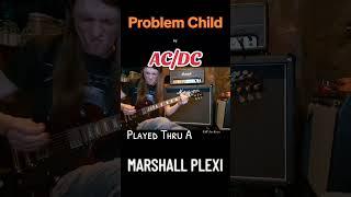 #problemchild #acdc #marshallplexi #riffoftheday #marshallplexi #classicrock #gibson #guitar #riffs