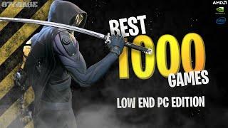 TOP 1000 Games for Low SPEC PC| New PC Games for Low End PC (2 GB RAM / 4 GB RAM / 256 MB VRAM)