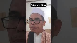 Kajian Islam l Tanya Jawab Agama l Sakaratul Maut