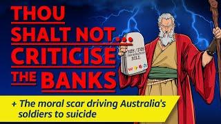 CITIZENS REPORT 26/9/2024 - Thou shalt not … criticise the banks / Veteran suicide royal commission