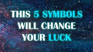 This 5 Lucky Symbols will Change Your Life ||