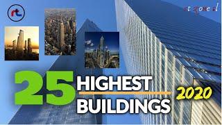 TOP 25 TALLEST BUILDINGS IN THE WORLD 2020