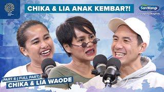 SERING DIKIRA KEMBAR, CHIKA & LIA WAODE PUNYA KEPRIBADIAN BERBEDA - Daniel Tetangga Kamu