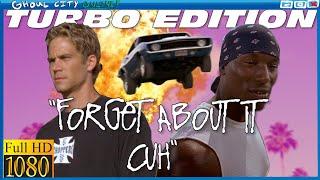 UNDERSTANDING 2FAST 2FURIOUS (TURBO EDITION)