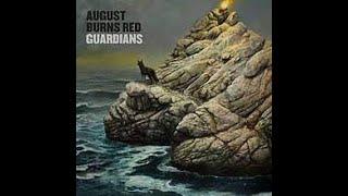 August Burns Red - Guardians (Vinyl Rip) Full Album