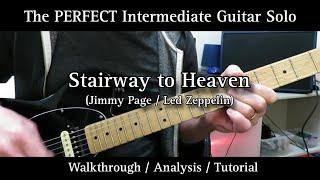 Stairway To Heaven. The PERFECT Intermediate Guitar Solo. Walkthrough Analysis Tutorial.