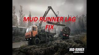 mud runner lag fix|dreaka games