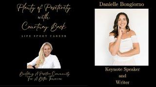 Danielle Bongiorno, Keynote Speaker and Writer