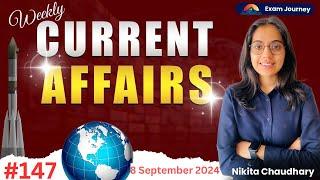 2 - 7 September current Affairs | Weekly Current Affairs| By Nikita Chaudhary Ma’am | for all exams|