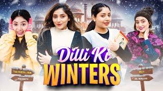 Dilli Ki Winters | The Paayal Jain