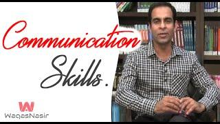 Communication Skills -By Qasim Ali Shah | In Urdu