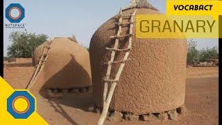 Granary Meaning | VocabAct | NutSpace