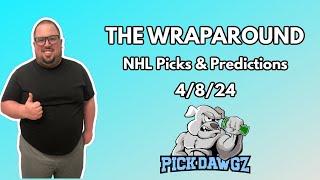 NHL Picks & Predictions Today 4/8/24 | The Wraparound