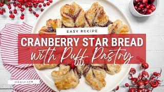 Cranberry Star Bread Recipe