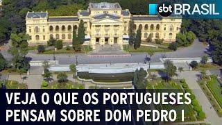 Entenda o que os portugueses pensam sobre Dom Pedro I | SBT Brasil (10/09/22)