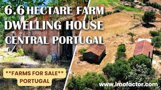  Farm with 6 Hectares and Dwelling House | Central Portugal | €70000