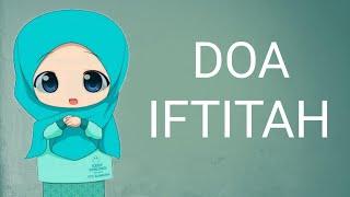 DOA IFTITAH DALAM SHOLAT