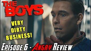 The Boys S4 Episode 6 - VERY DIRTY BUSINESS! - Angry Review