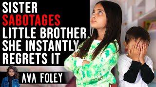 Sister SABOTAGES Little Brother, She INSTANTLY REGRETS It I Ava Foley