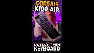 The *New* Corsair K100 Air Keyboard! #shorts #anniefuchsia