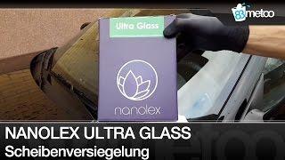 Nanolex Ultra Glasversiegelung Set Anleitung und Standzeit Test nach 10 Monaten Scheibenversiegelung