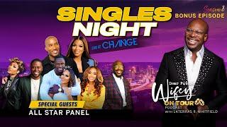 Empowering Singles Night at Change Church: Real Talk with Dr. Dharius Daniels, Anthony O'Neal & More