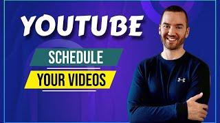 How To Schedule YouTube Video Upload (Quick Tutorial)