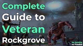 ESO Veteran Rockgrove: Quick Guide For All Roles