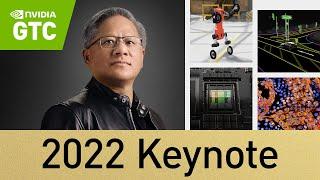 GTC 2022 Spring Keynote with NVIDIA CEO Jensen Huang